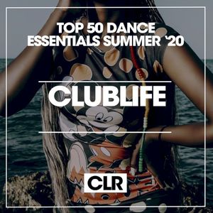 Top 50 Dance Essentials Summer '20