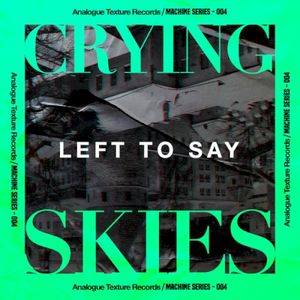 Left to Say (EP)