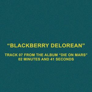 Blackberry DeLorean (Single)