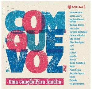 Com Que Voz - Uma Canção Para Amália