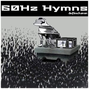 60Hz Hymns