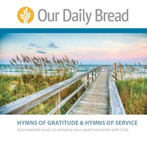 Hymns of Gratitude and Hymns of Service