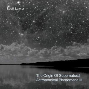 The Origin of Supernatural Astronomical Phenomena III