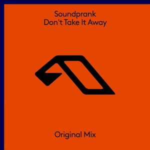 Don't Take It Away (Single)