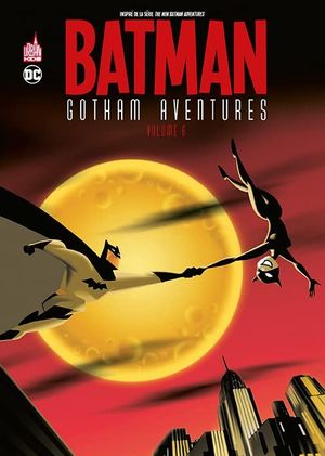 Batman Gotham Aventures, volume 6