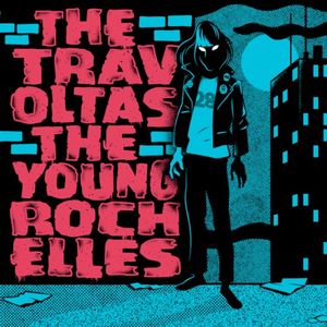 The Travoltas and The Young Rochelles (EP)