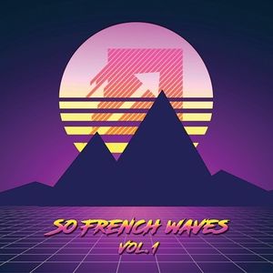 So French Waves Vol. 1