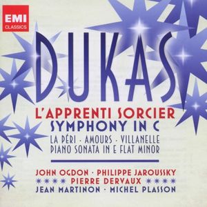 L'Apprenti Sorcier / Symphony In C / La Péri / Amours / Villanelle / Piano Sonata In E Flat Minor