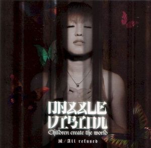 滅 / All Refused (Single)