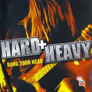 Hard + Heavy: Bang Your Head