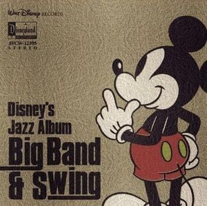 Disney's Jazz Album: Big Band & Swing