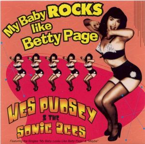 My Baby Rocks Like Betty Page