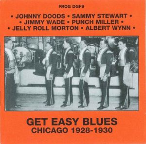 Get Easy Blues: Chicago 1928-1930