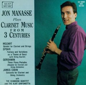 Jon Manasse plays Clarinet Music from 3 Centuries