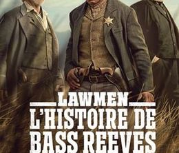 image-https://media.senscritique.com/media/000021725122/0/lawmen_l_histoire_de_bass_reeves.jpg