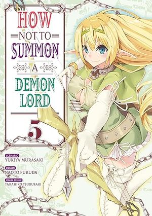 How Not to Summon a Demon Lord, tome 5