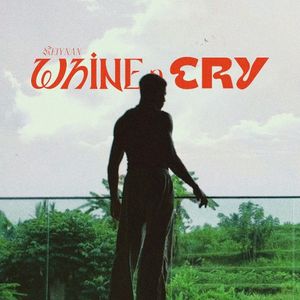 Whine n Cry (Single)