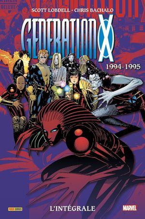 1994-1995 - Generation X : L'Intégrale, tome 1