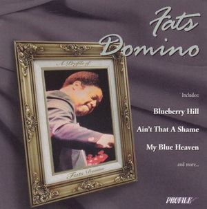 A Profile Of... Fats Domino