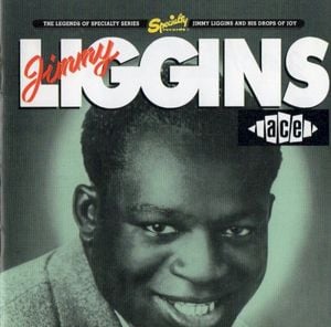 Jimmy Liggins And His Drops Of Joy