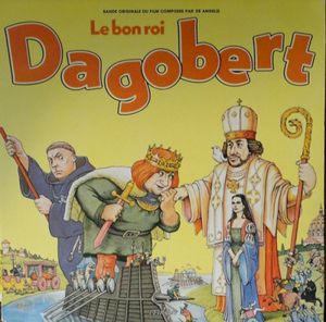 Le bon roi Dagobert