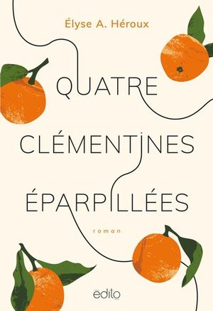 Quatre clémentines éparpillées