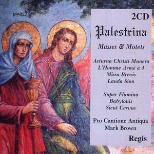 Palestrina: Masses & Motets