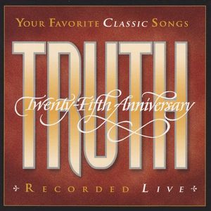 Truth: 25th Anniversary