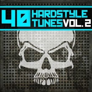 40 Hardstyle Tunes, Vol. 2
