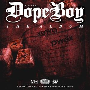 Dope Boy The Album