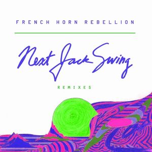 Next Jack Swing (Remixes)