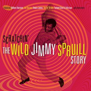 Scratchin’: The Wild Jimmy Spruill Story