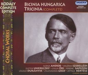 Kodály Complete Edition: Bicinia Hungarica Tricinia