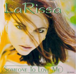Someone To Love Me (Single)