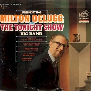 Presenting Milton Delugg and the Tonight Show Band
