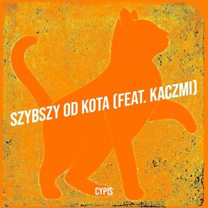 Szybszy Od Kota (Single)