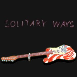 Solitary Ways (Single)