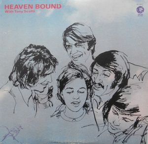 Heaven Bound With Tony Scotti