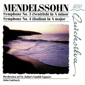 Mendelssohn- Symphonies #3 & 4