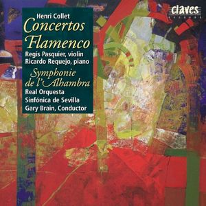 Concertos Flamenco / Symphonie de l'Alhambra