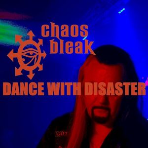 Dance With Disaster (Single)