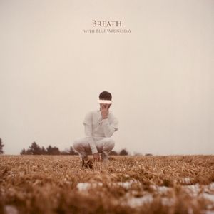 Breath. (Single)