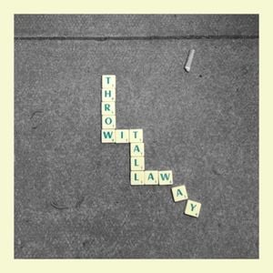 Throw It All Away (Single)