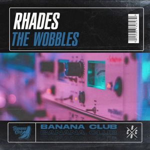 The Wobbles (Single)