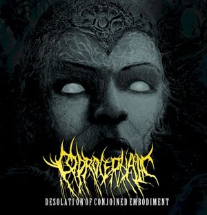 Desolation of Conjoined Embodiment (EP)