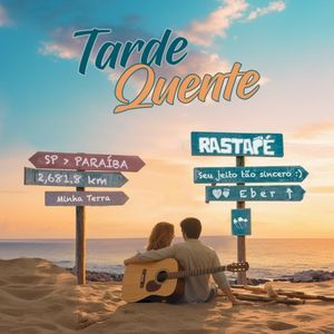 Tarde Quente (Single)