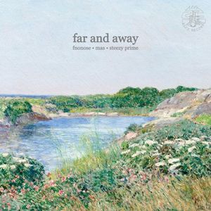 Far and Away (Single)