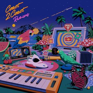 Coast 2 Coast Remixes