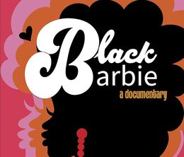 image-https://media.senscritique.com/media/000021730259/0/black_barbie_a_documentary.jpg