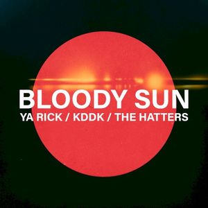 Bloody Sun (Single)